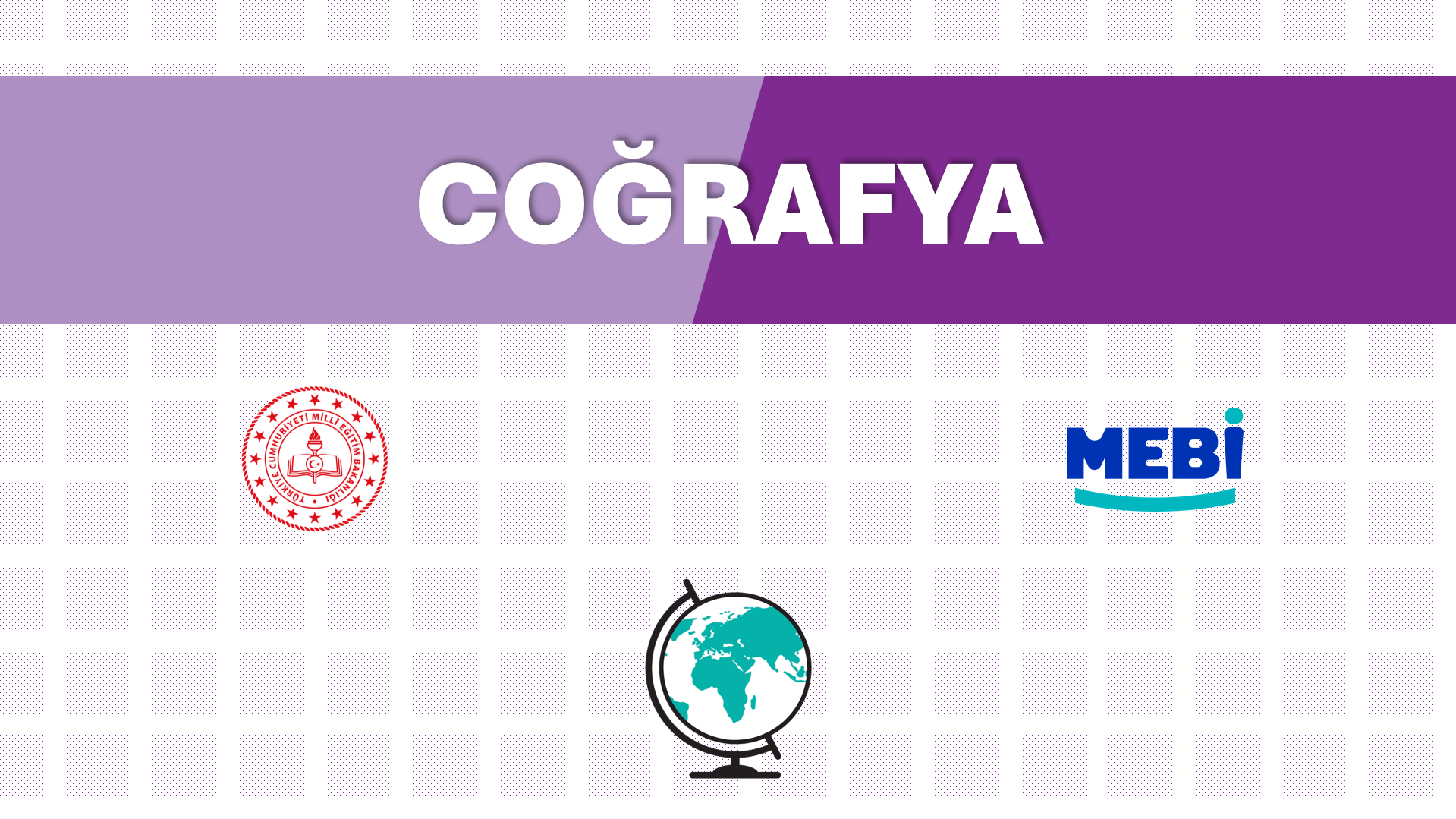 Coğrafya Dersi