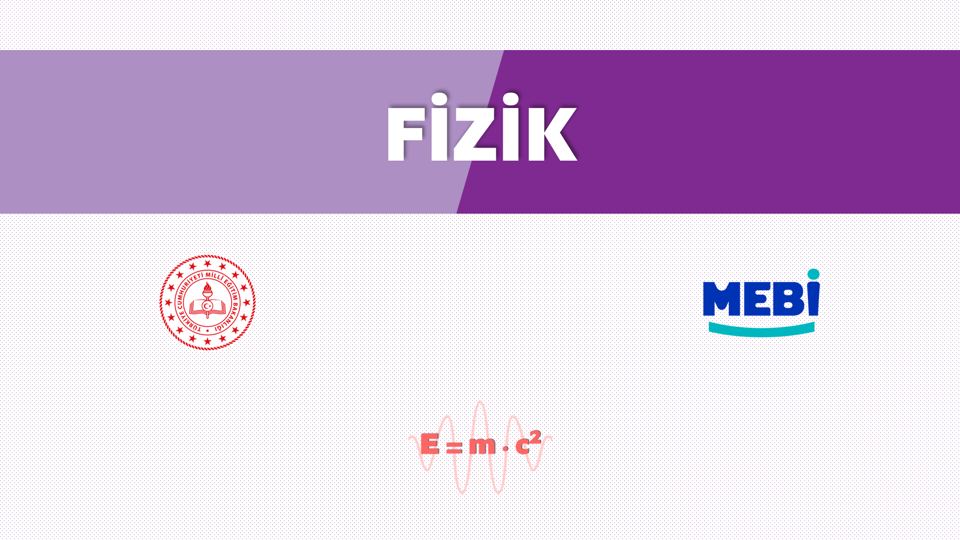Fizik Dersi